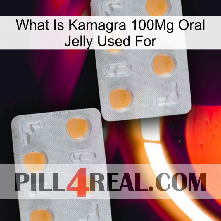 What Is Kamagra 100Mg Oral Jelly Used For 25